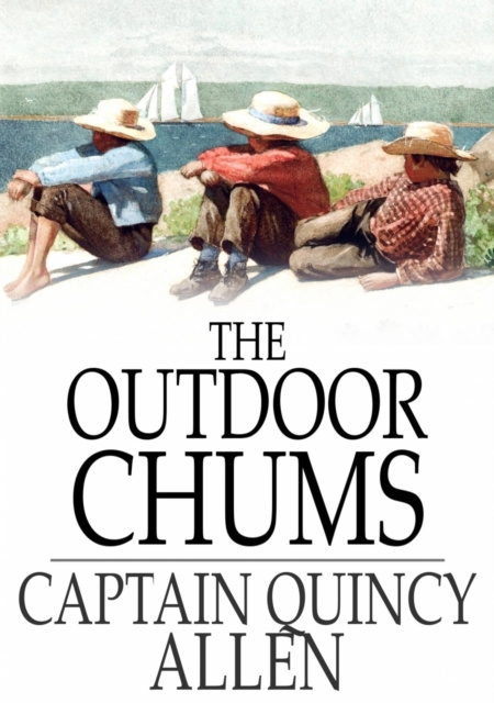 E-knjiga Outdoor Chums Captain Quincy Allen