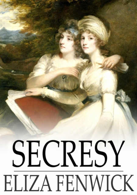 E-book Secresy Eliza Fenwick