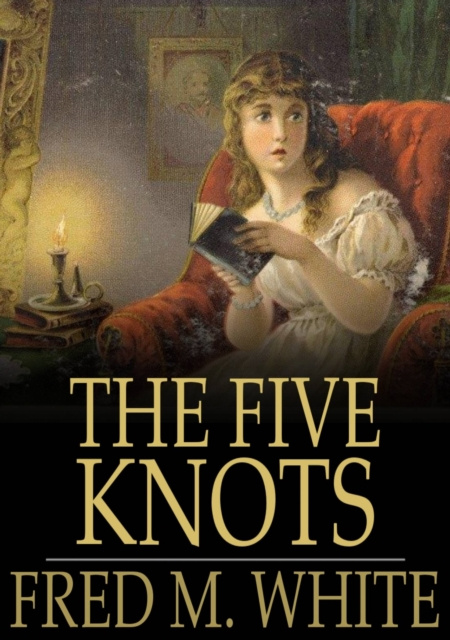 E-knjiga Five Knots Fred M. White