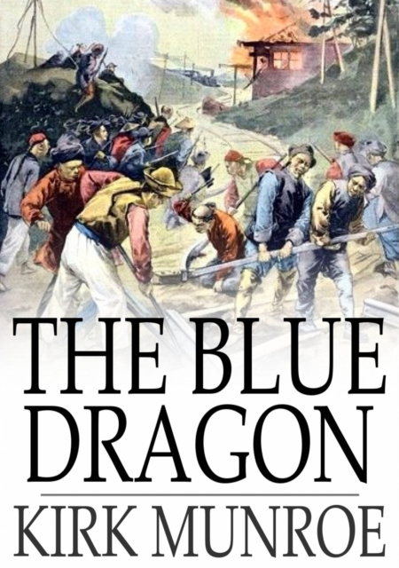 E-knjiga Blue Dragon Kirk Munroe
