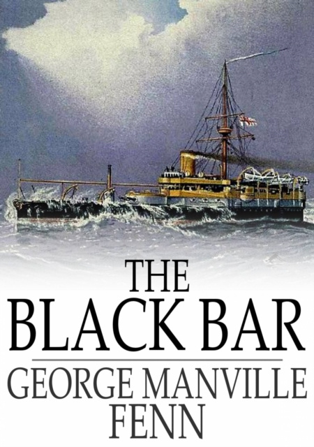 E-knjiga Black Bar George Manville Fenn