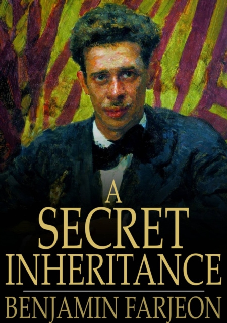 E-knjiga Secret Inheritance Benjamin Farjeon