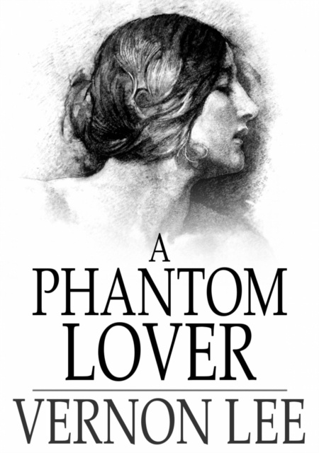 E-knjiga Phantom Lover Vernon Lee