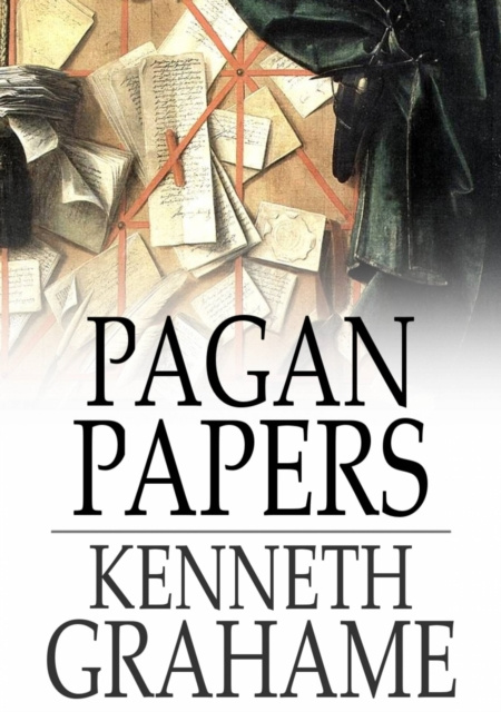 E-knjiga Pagan Papers Kenneth Grahame