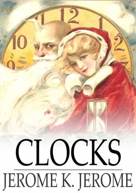 E-knjiga Clocks Jerome K. Jerome