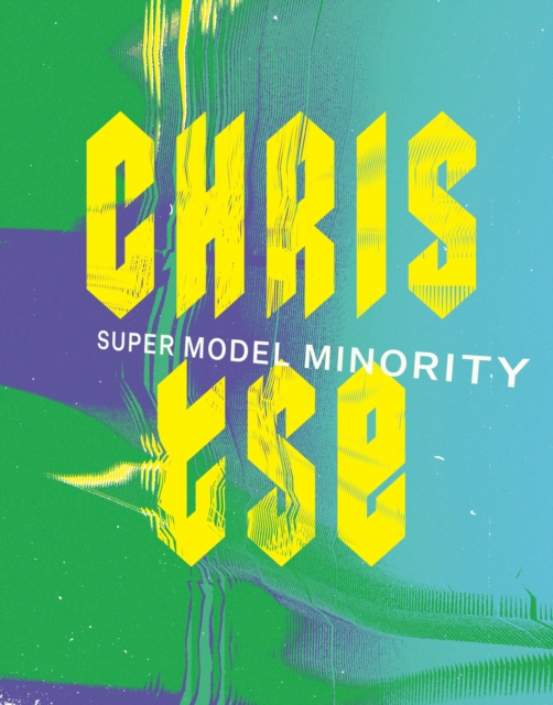 E-book Super Model Minority Chris Tse