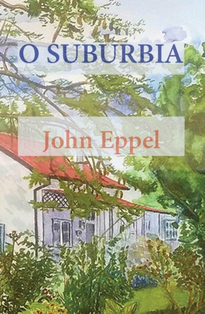 E-kniha O Suburbia John Eppel