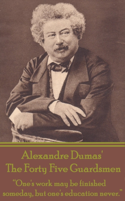 E-knjiga Forty Five Guardsmen Alexander Dumas
