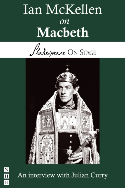 E-kniha Ian McKellen on Macbeth (Shakespeare on Stage) Ian McKellen