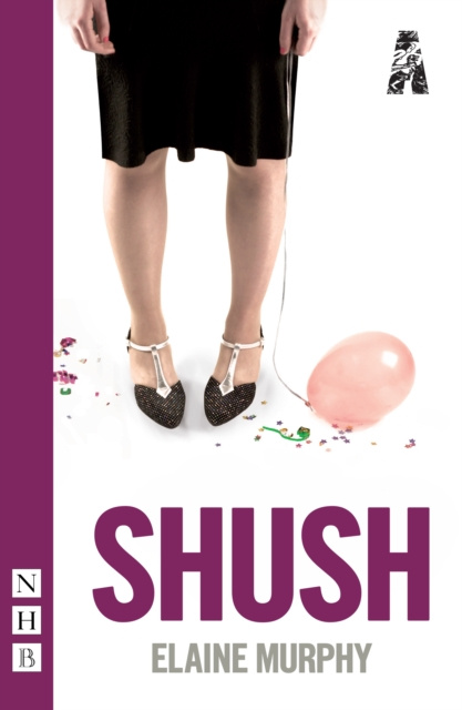 E-kniha Shush (NHB Modern Plays) Elaine Murphy