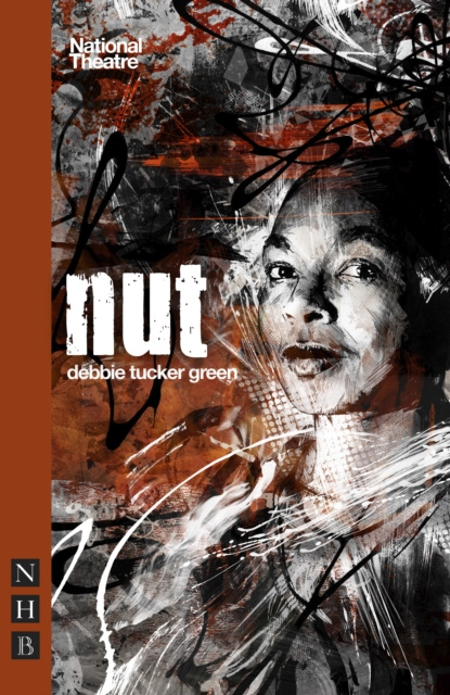 E-knjiga nut (NHB Modern Plays) debbie tucker green