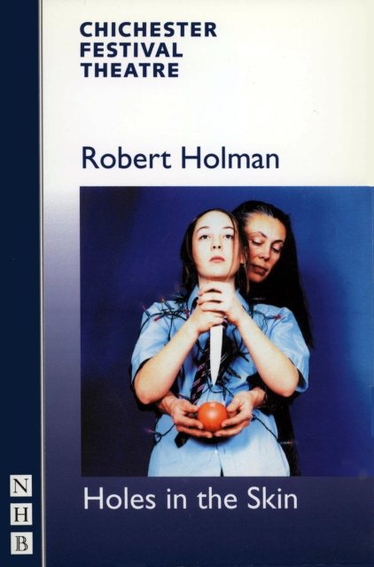 E-kniha Holes in the Skin (NHB Modern Plays) Robert Holman