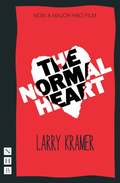E-kniha Normal Heart (NHB Modern Plays) Larry Kramer