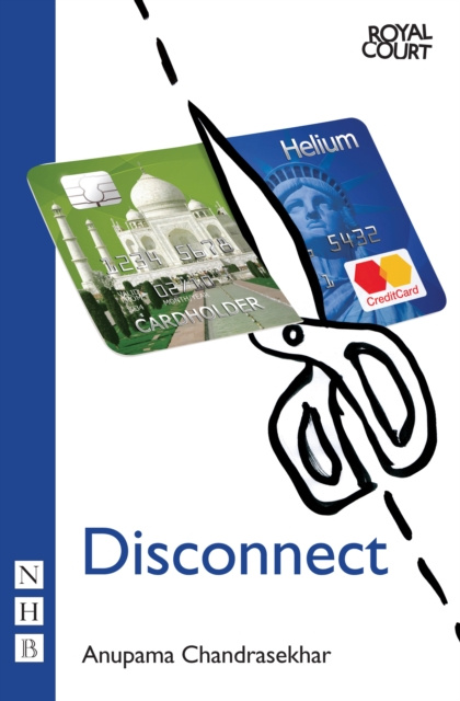 E-kniha Disconnect (NHB Modern Plays) Anupama Chandrasekhar