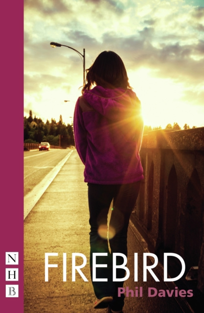 E-knjiga Firebird (NHB Modern Plays) Phil Davies