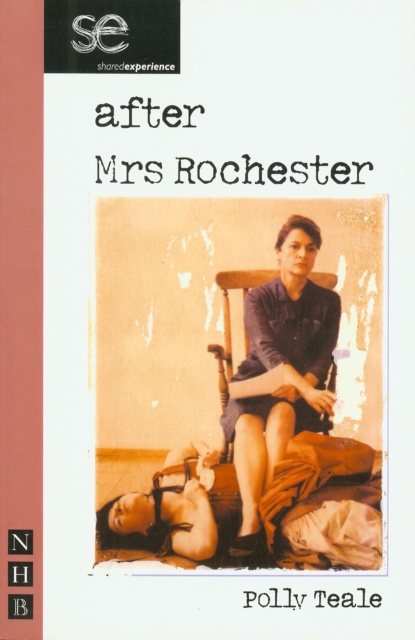 E-knjiga After Mrs Rochester (NHB Modern Plays) Polly Teale
