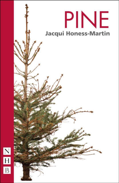 E-knjiga Pine (NHB Modern Plays) Jacqui Honess-Martin