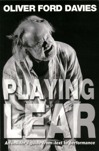 E-knjiga Playing Lear Oliver Ford Davies