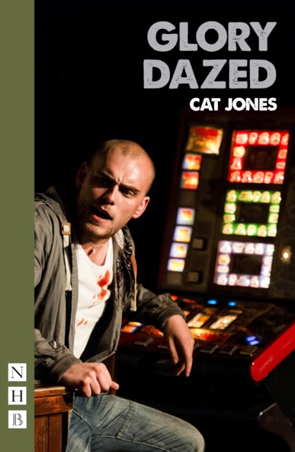 E-book Glory Dazed (NHB Modern Plays) Cat Jones