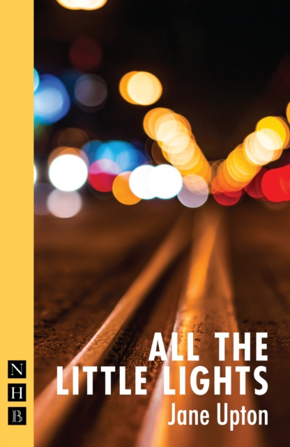 E-knjiga All the Little Lights (NHB Modern Plays) Jane Upton