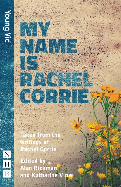 E-kniha My Name Is Rachel Corrie (NHB Modern Plays) Rachel Corrie