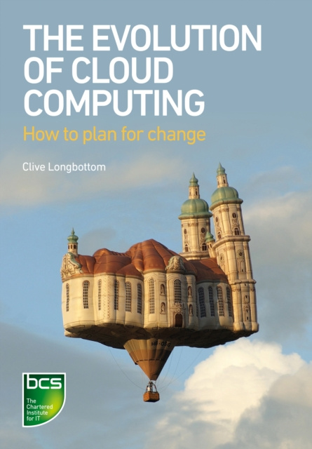E-knjiga Evolution of Cloud Computing Clive Longbottom