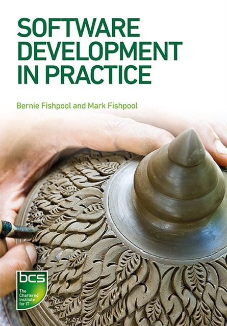 E-book Software Development in Practice Bernie Fishpool