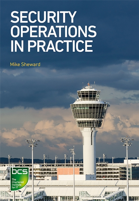 E-knjiga Security Operations in Practice Mike Sheward
