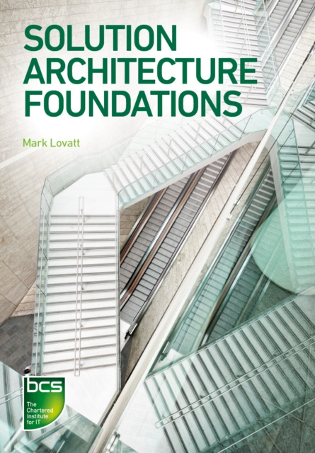 E-book Solution Architecture Foundations Mark Lovatt