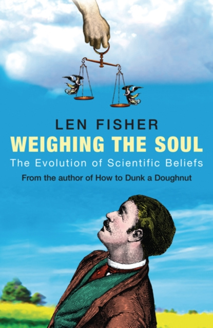 E-book Weighing the Soul Len Fisher