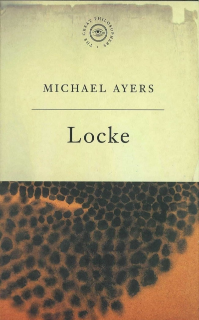 E-book Great Philosophers: Locke Michael Ayres