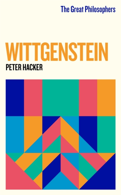 E-kniha Great Philosophers: Wittgenstein Peter Hacker