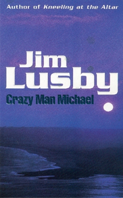 E-knjiga Crazy Man Michael Jim Lusby