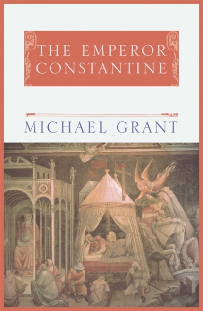 E-kniha Emperor Constantine Michael Grant