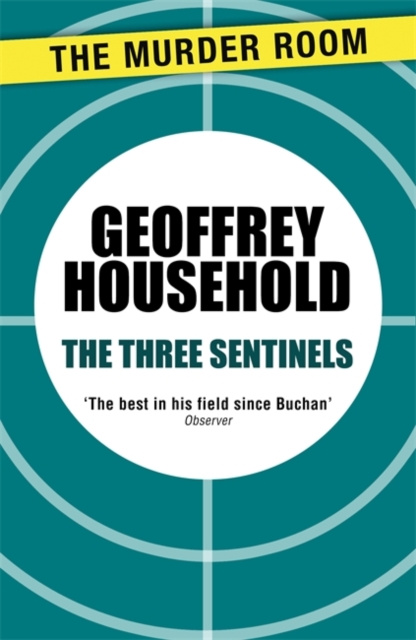 E-knjiga Three Sentinels Geoffrey Household