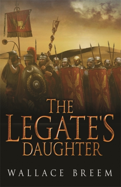 E-book Legate's Daughter Wallace Breem