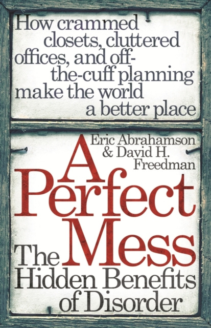E-kniha Perfect Mess Eric Abrahamson