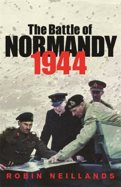 E-kniha Battle of Normandy 1944 Robin Neillands