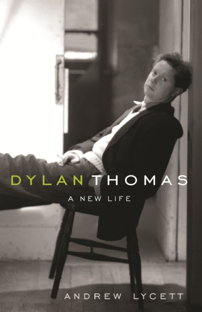 E-book Dylan Thomas Andrew Lycett