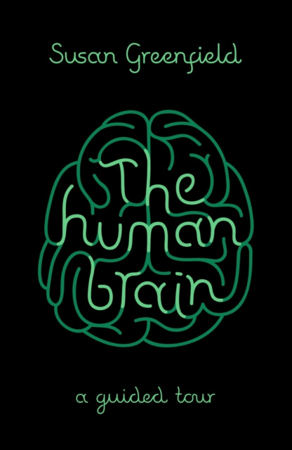 E-book Human Brain Susan Greenfield
