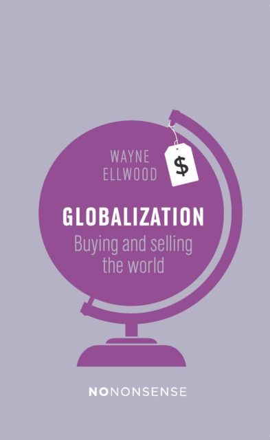 E-book NoNonsense Globalization Wayne Ellwood