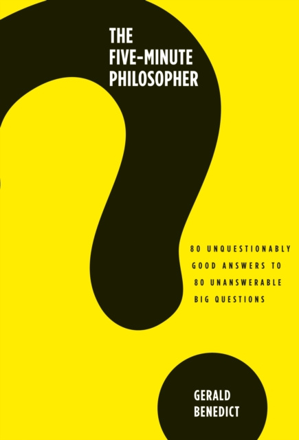 E-knjiga Five-Minute Philosopher Gerald Benedict