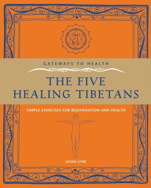 E-knjiga Five Healing Tibetans Jason Gyre