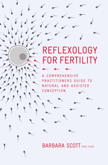 E-kniha Reflexology for Fertility Barbara Scott