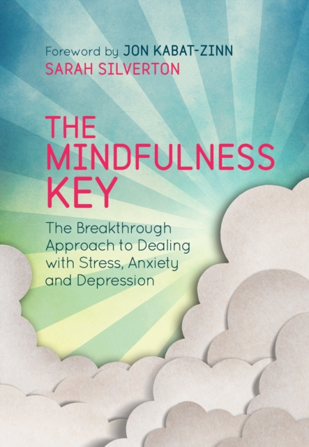 E-book Mindfulness Key Sarah Silverton