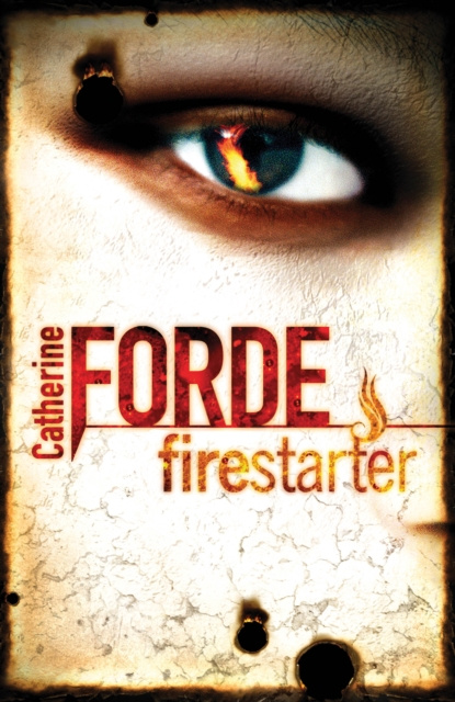 E-Book Firestarter Catherine Forde