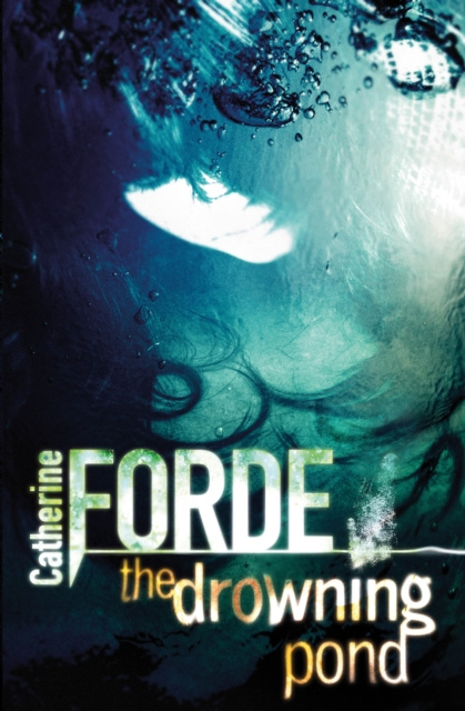 E-Book Drowning Pond Catherine Forde