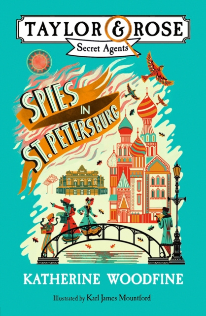 E-kniha Spies in St. Petersburg (Taylor and Rose Secret Agents) Katherine Woodfine