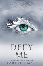 E-kniha Defy Me (Shatter Me) Tahereh Mafi