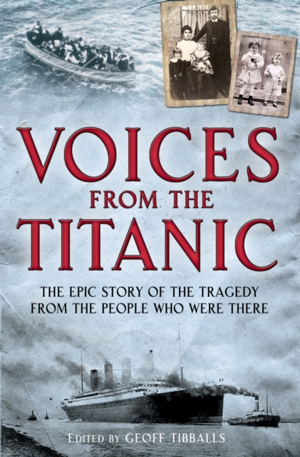 E-book Voices from the Titanic Geoff Tibballs